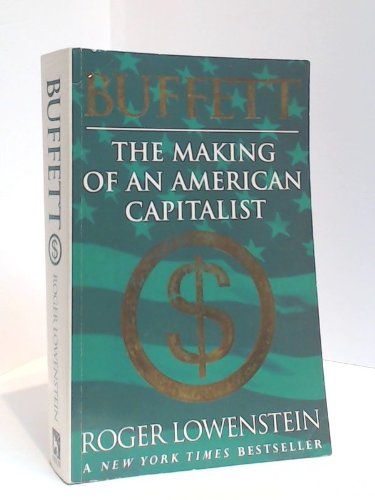 Beispielbild fr Buffett: The Making Of An American Capitalist zum Verkauf von WorldofBooks
