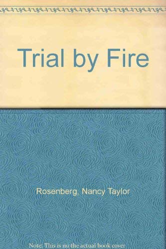 Stock image for Trial by Fire for sale by Reuseabook