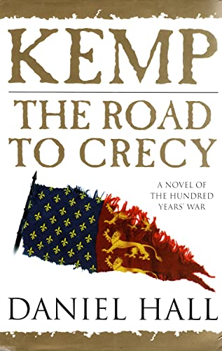 9780752805009: Kemp: The Road to Crecy