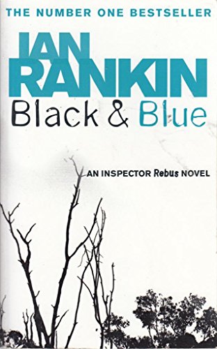 Stock image for BLACK AND BLUE (INSPECTOR REBUS S.) for sale by ThriftBooks-Atlanta