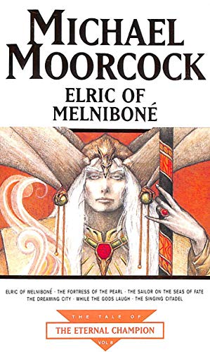 Imagen de archivo de Elric of Melnibone (The Tale of the Eternal Champion) a la venta por ThriftBooks-Atlanta