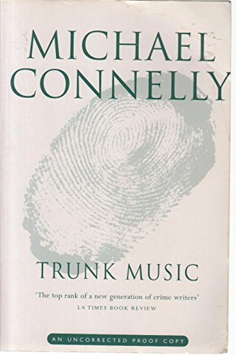 Beispielbild fr Trunk Music (Harry Bosch Series) zum Verkauf von WorldofBooks