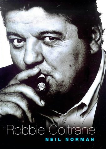 9780752807492: Looking For Robbie: A Biography Of Robbie Coltrane