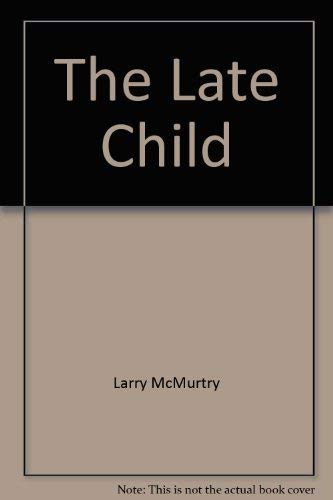 9780752808307: The Late Child
