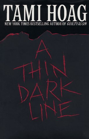 Imagen de archivo de A Thin Dark Line (Broussard and Fourcade) a la venta por WorldofBooks