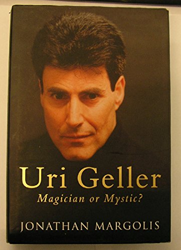 Beispielbild fr Uri Geller: Magician or Mystic? zum Verkauf von AwesomeBooks