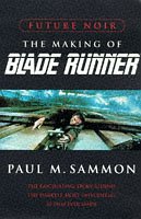 9780752810348: Future Noir: The Making of Blade Runner