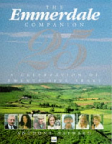 Stock image for The Emmerdale Companion - 25 - a Celebration of Twenty-five Years for sale by Church Street Books