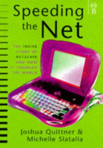 Stock image for Speeding the Net for sale by Goldstone Books