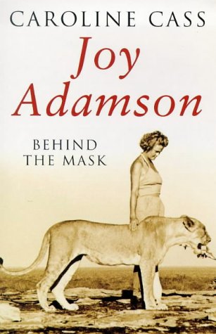 Stock image for Joy Adamson: Behind the Mask for sale by HPB-Emerald