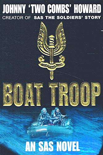 Imagen de archivo de Boat Troop (SAS Boat Troop) a la venta por WorldofBooks