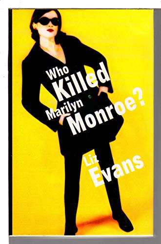 Imagen de archivo de Who Killed Marilyn Monroe? a la venta por All-Ways Fiction