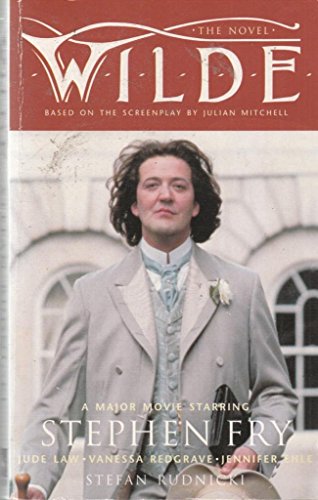 Stock image for Wilde : the Novel of the Screenplay for sale by Dromanabooks