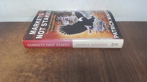 Imagen de archivo de Markets Not Stakes a la venta por WorldofBooks