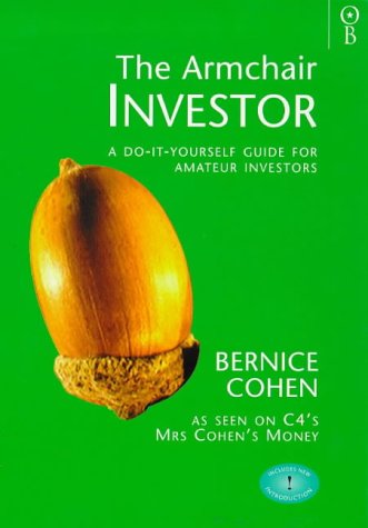 Imagen de archivo de The Armchair Investor: A Do-it-yourself Guide for Amateur Investors a la venta por AwesomeBooks