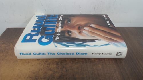 Stock image for Ruud Gullit: The Chelsea Diary for sale by WorldofBooks