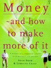 Imagen de archivo de Money and How to Make More of it a la venta por AwesomeBooks