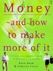 Stock image for Money and How to Make More of it for sale by AwesomeBooks