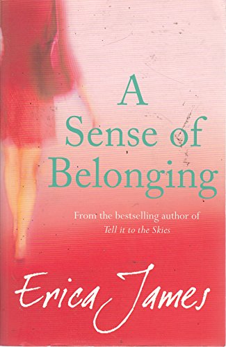 Sense of Belonging (9780752812441) by James, Erica