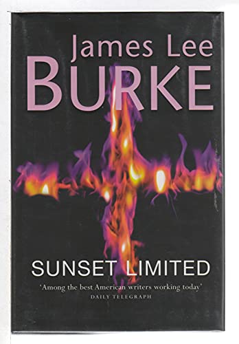 Sunset Limited (9780752813066) by Burke,James Lee