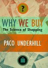 Beispielbild fr Why We Buy: The Science of Shopping zum Verkauf von WorldofBooks