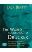 Imagen de archivo de The World According to Drucker: Life and Work of the Worlds Greatest Management Thinker a la venta por Reuseabook
