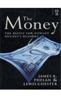 Stock image for The Money: Battle for Howard Hughes' Billions for sale by WorldofBooks