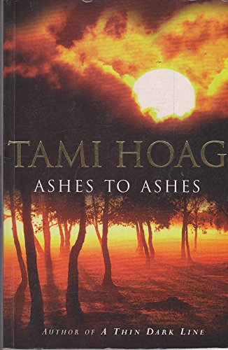 Ashes to Ashes (9780752814216) by Hoag Tami