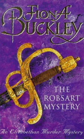 Stock image for The Robsart Mystery (Elizabethan Whodunnit S,) for sale by ThriftBooks-Atlanta