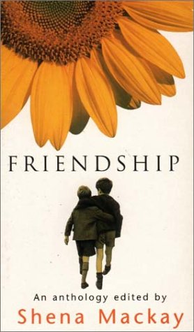 Beispielbild fr Friendship: An Anthology zum Verkauf von WorldofBooks