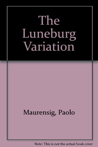 The Luneburg Variation (1998 publication) (9780752817583) by Maurensig, Paolo