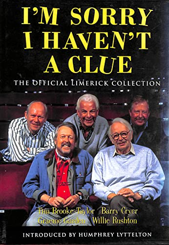 9780752817750: I'm Sorry I Haven't a Clue: The Official Limerick Collection
