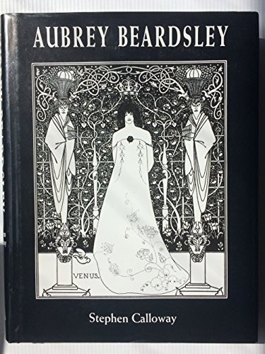 Beispielbild fr Aubrey Beardsley: A Slave to Beauty zum Verkauf von WorldofBooks
