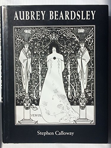 9780752817842: Aubrey Beardsley: A Slave to Beauty