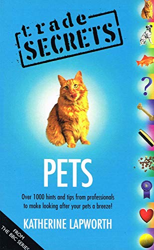 Beispielbild fr Trade Secrets: Pets zum Verkauf von Reuseabook