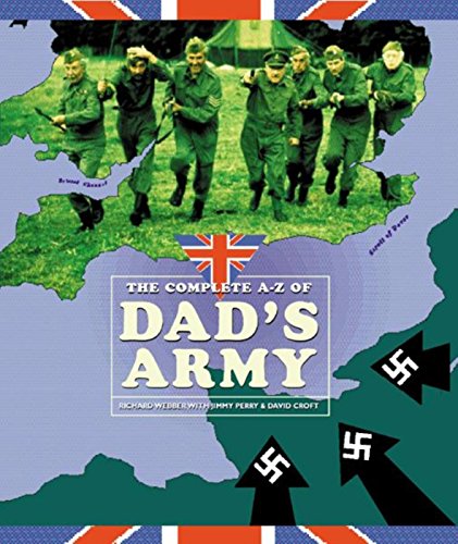 Stock image for The Complete A-Z of "Dad's Army" for sale by AwesomeBooks