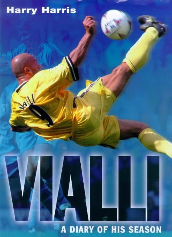 Stock image for Vialli: A Diary of His Season for sale by AwesomeBooks