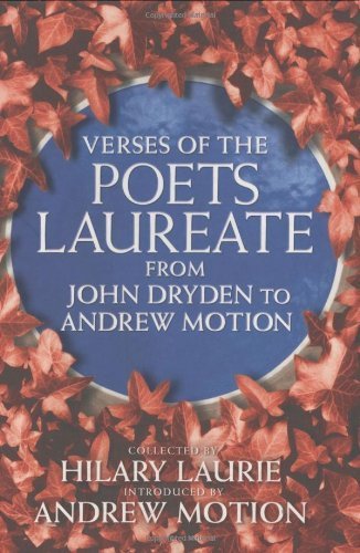 Beispielbild fr Verses Of The Poets Laureate: From John Dryden to Andrew Motion zum Verkauf von WorldofBooks