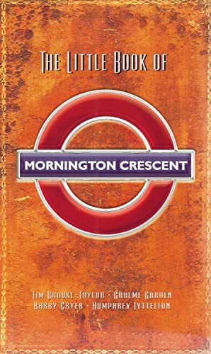 Beispielbild fr The Little Book of Mornington Crescent zum Verkauf von SecondSale