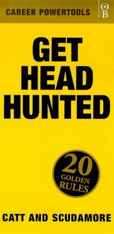 Stock image for Get Head Hunted for sale by Better World Books Ltd