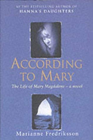 According To Mary (9780752825427) by Fredriksson, Marianne