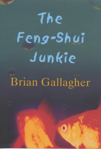 Stock image for The Feng Shui Junkie for sale by AwesomeBooks