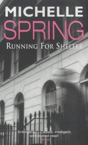 9780752825762: Running For Shelter