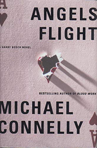 ANGELS FLIGHT. (9780752826202) by Michael Connelly