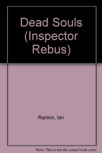 Stock image for Dead Souls: 10 (Inspector Rebus) for sale by WorldofBooks