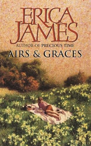 Airs And Graces By Erica James Abebooks 