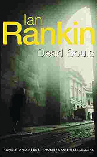 9780752826844: Dead Souls: From the Iconic #1 Bestselling Writer of Channel 4 s MURDER ISLAND (A Rebus Novel)