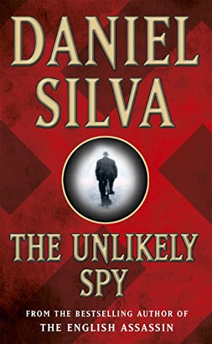 Stock image for The Unlikely Spy for sale by Blackwell's