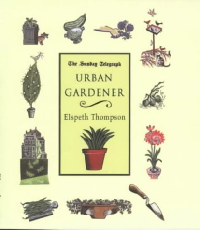 Stock image for Urban Gardener for sale by Booked Experiences Bookstore