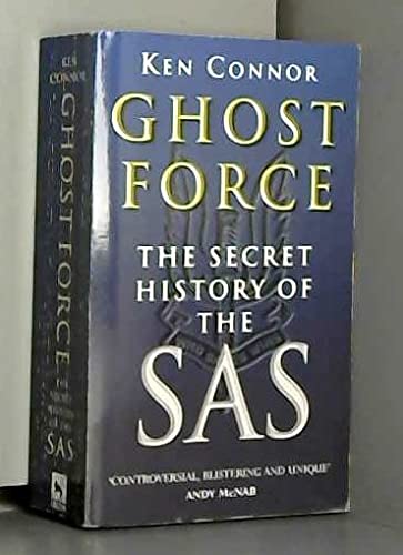 Stock image for Ghost Force:The Secret History Of The Sas for sale by WorldofBooks